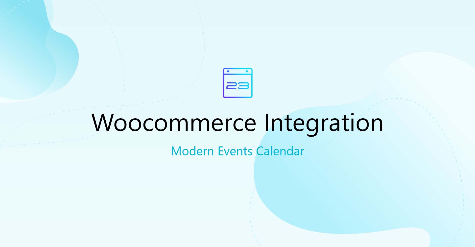 WooCommerce Integration for Modern Events Calendar (MEC) v1.4.7 | 购物车插件下载