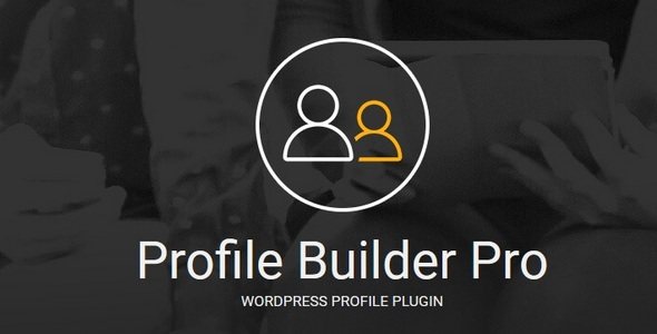 Profile Builder Pro v3.16.1 +addons – WordPress用户角色管理插件下载