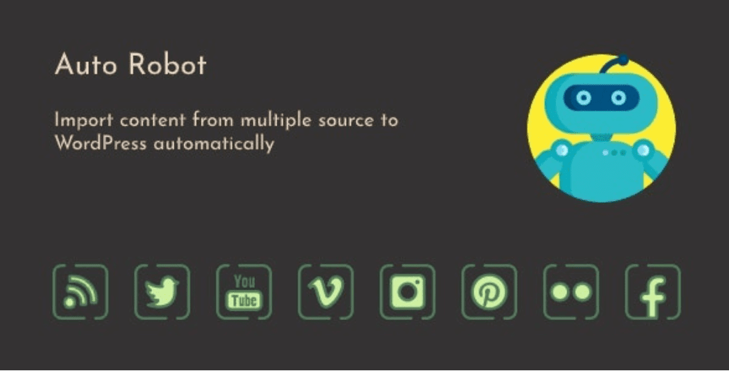 Auto Robot v3.1.1 – WordPress 自动博客插件