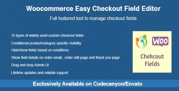 Woocommerce Easy Checkout Field Editor GPL v3.8.0 结帐表单自定义字段插件下载
