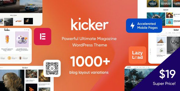 Kicker GPL v.2.2.1 – 多用途博客杂志WordPress主题破解版免费下载