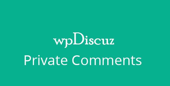 wpDiscuz – Private Comments v.7.1.0 插件下载