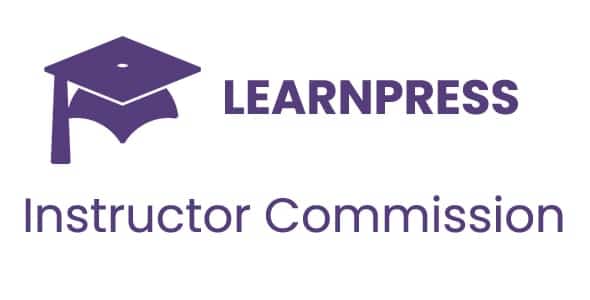 LearnPress Instructor Commission v4.0.8 佣金管理插件下载