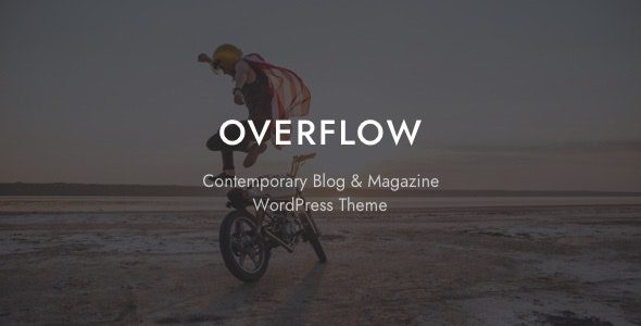 Overflow v.1.5.9 – 当代博客和杂志 WordPress 主题下载