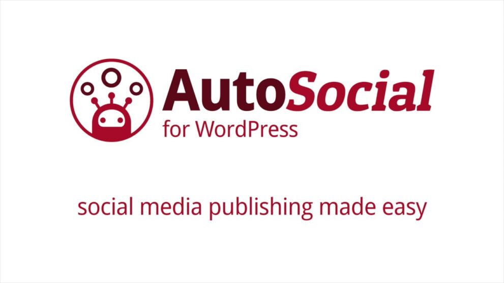 AutoSocial for WordPress v.7.14 自动发布到社交媒体插件下载
