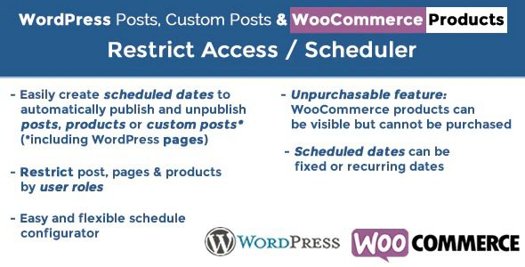 WordPress Posts & WooCommerce Products Scheduler / Restrict Access v.5.5 文章产品访问限制插件下载