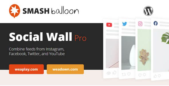 Smash Balloon Social Wall v2.4.4 WordPress 社交媒体聚合墙插件下载