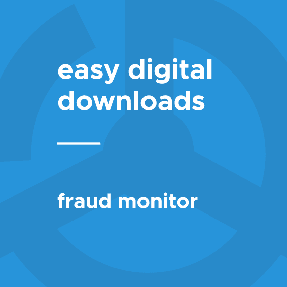 Easy Digital Downloads Fraud Monitor 1.1.5