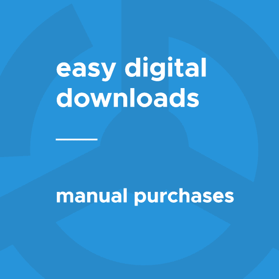 Easy Digital Downloads Manual Purchases 2.0.5