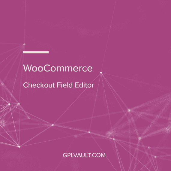 Checkout Field Editor for WooCommerce v1.7.27 Woocommerce结账表单字段自定义插件下载