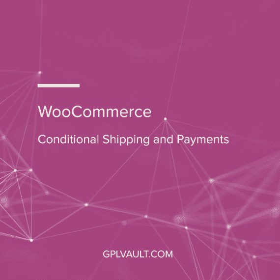 WooCommerce Conditional Shipping and Payments v3.1.6 条件排除支付方式、运输方式和运输国家/地区插件下载