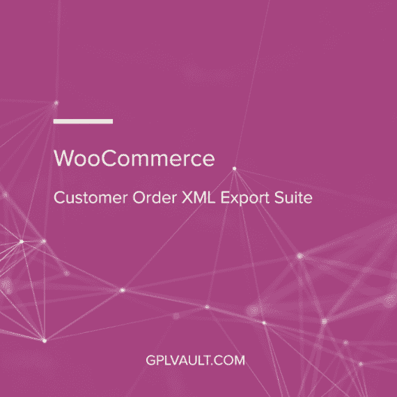 WooCommerce Customer Order XML Export Suite 2.6.3 客户订单导入插件下载