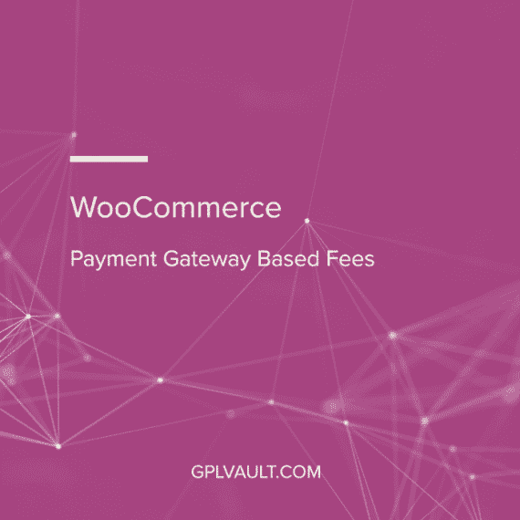 WooCommerce Payment Gateway based Fees v5.2.2 支付网关插件下载