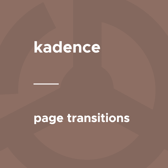 Kadence – Page Transitions 1.0.7
