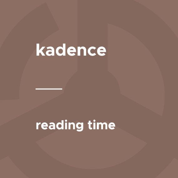 Kadence – Reading Time 1.0.5 预估阅读时间插件下载