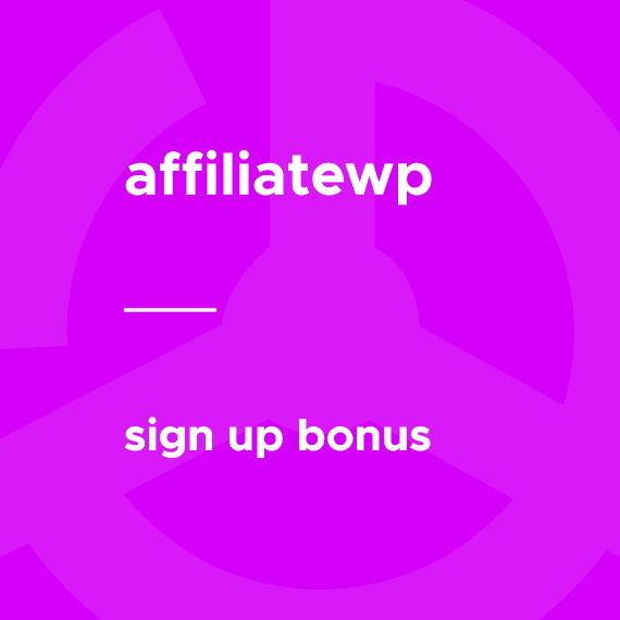 AffiliateWP – Sign up Bonus 1.3