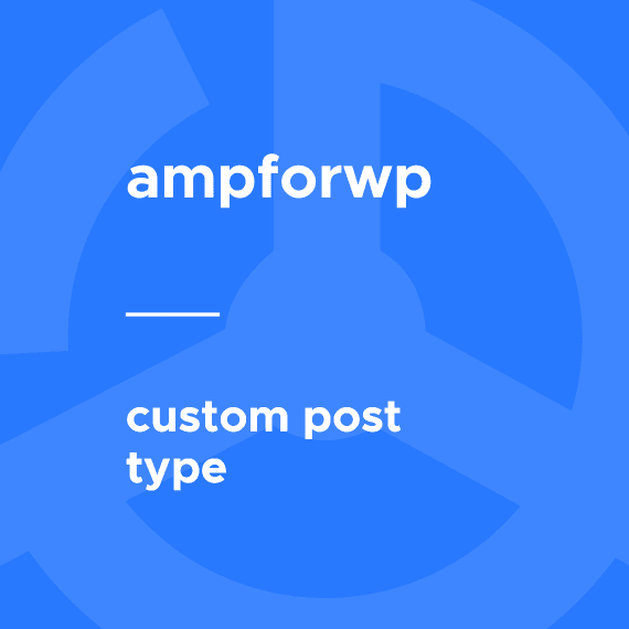 AMP Custom Post Type 1.6.2
