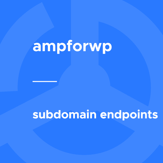 Subdomain Endpoints for AMP 1.1.6