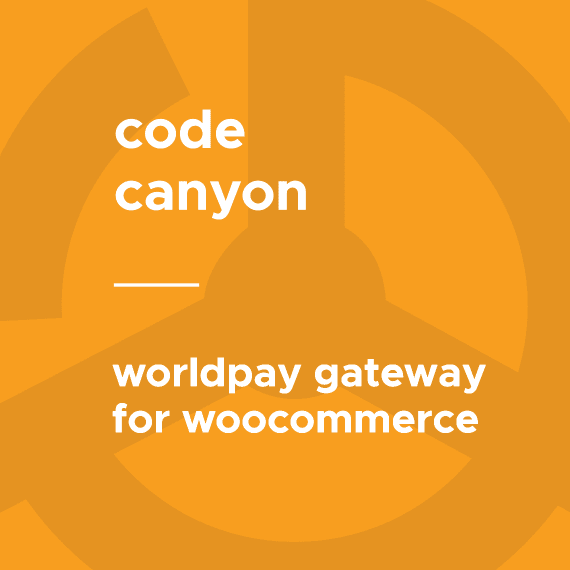 WooCommerce WorldPay Gateway 5.0.2 WorldPay支付网关功能插件下载