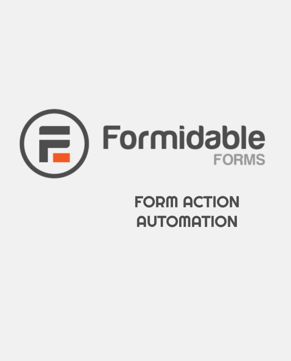 Formidable Form Action Automation 2.04