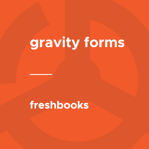 Gravity Forms – Freshbooks 2.8