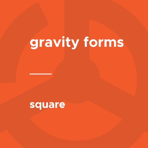 Gravity Forms – Square 1.6.0