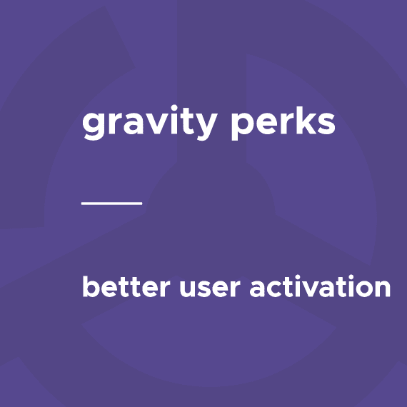 Gravity Perks – Better User Activation 1.2.5