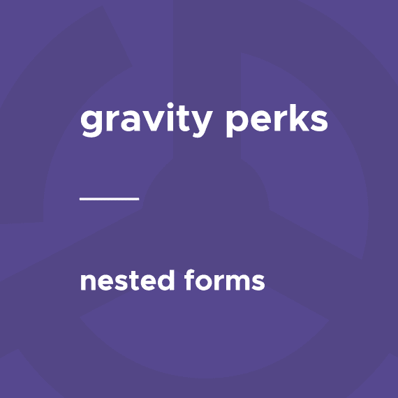 Gravity Perks – Nested Forms v1.1.23