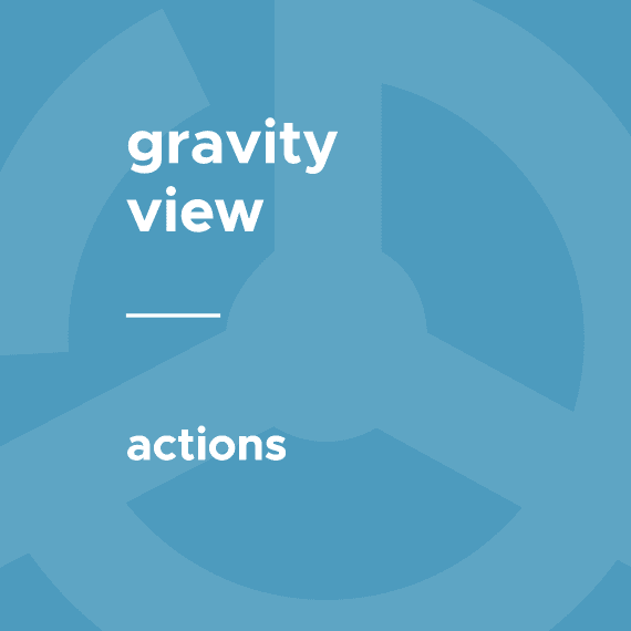 GravityActions by GravityView 1.6.0 插件下载