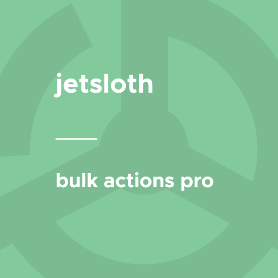 JetSloth – Bulk Actions Pro for Gravity Forms 1.4.2 wordpress插件下载
