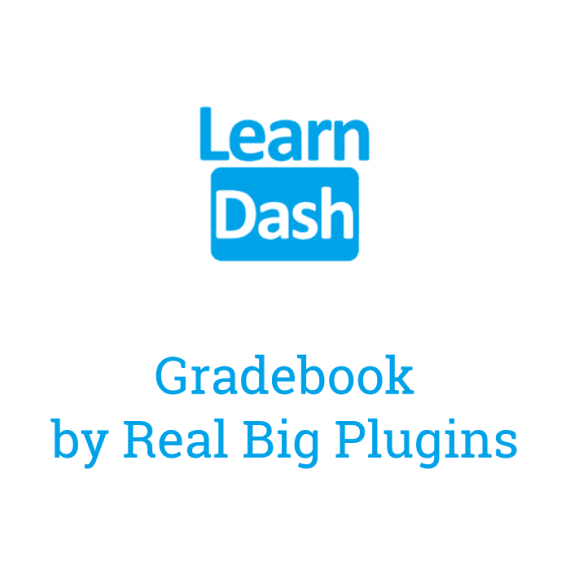 Learndash Gradebook by Real Big Plugins 4.3.4 拓展插件下载