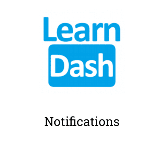 LearnDash LMS Notifications Add-On 1.6.9.1 拓展插件下载