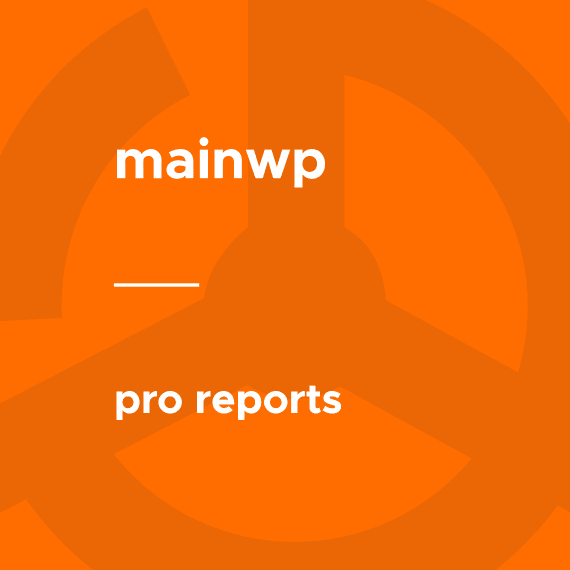 MainWP – Pro Reports 5.0.6 插件下载
