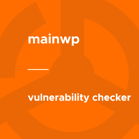 MainWP – Vulnerability Checker 5.0.3 插件下载