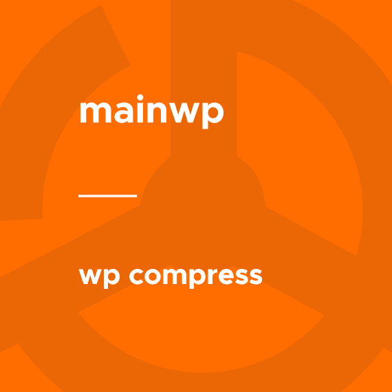 MainWP – WP Compress 4.0 自动化图片压缩优化拓展插件下载