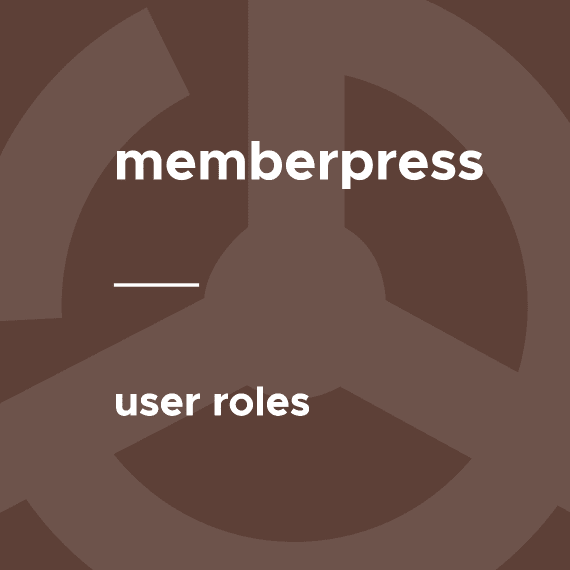 MemberPress – User Roles 1.0.5 拓展插件下载