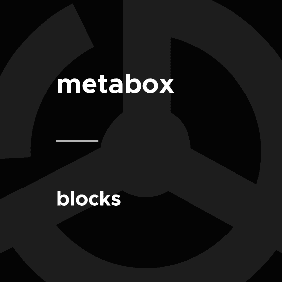 Meta Box – Blocks 1.7.6 wordpress插件下载