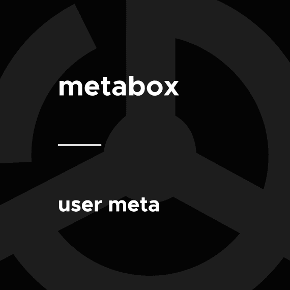 Meta Box – User Meta 1.2.10 wordpress插件下载