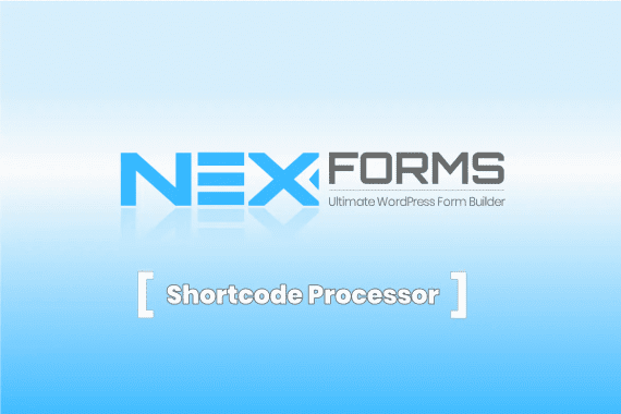 NEX-Forms – Shortcode Processor 7.5.12.1