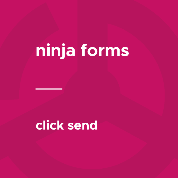 Ninja Forms – ClickSend 3.0.1