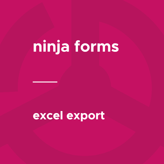 Ninja Forms – Excel Export 3.3.6 拓展插件下载