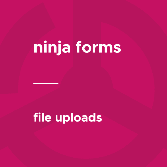 Ninja Forms – File Uploads 3.3.26 文件上传插件下载