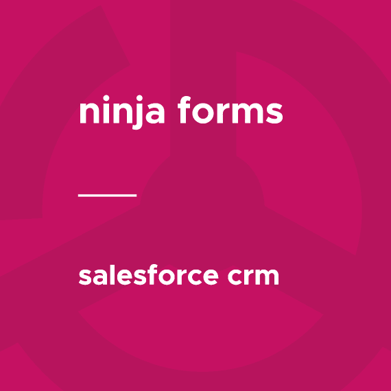 Ninja Forms – Salesforce CRM 3.3.5 wordpress插件下载