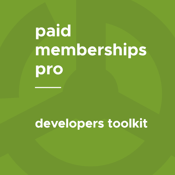 Paid Memberships Pro – Developer’s Toolkit 0.6.1