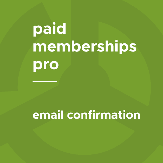 Paid Memberships Pro – Email Confirmation 0.6