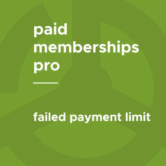 Paid Memberships Pro – Failed Payment Limit .2