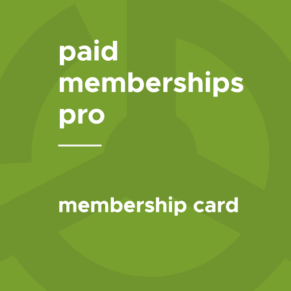 Paid Memberships Pro – Membership Card 1.0