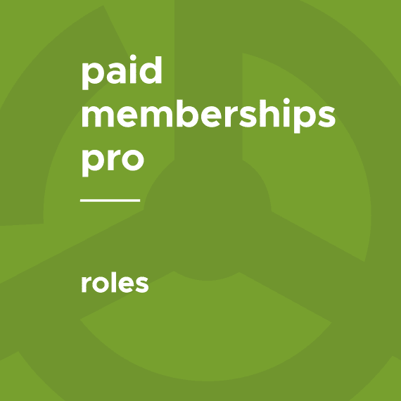 Paid Memberships Pro – Roles 1.4.1
