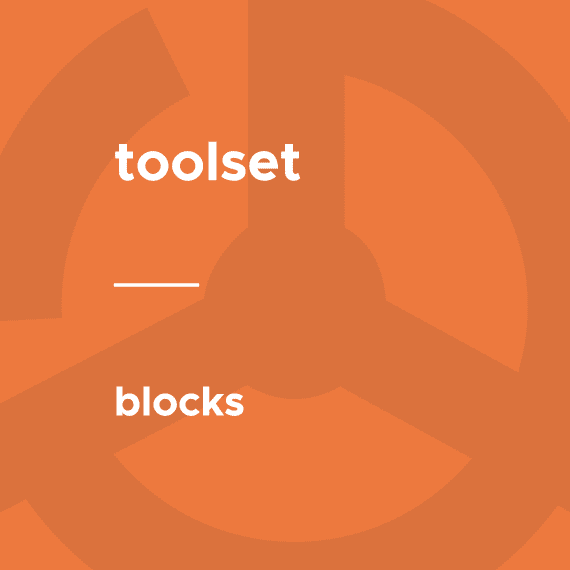 Toolset – Blocks v1.6.27 拓展插件下载
