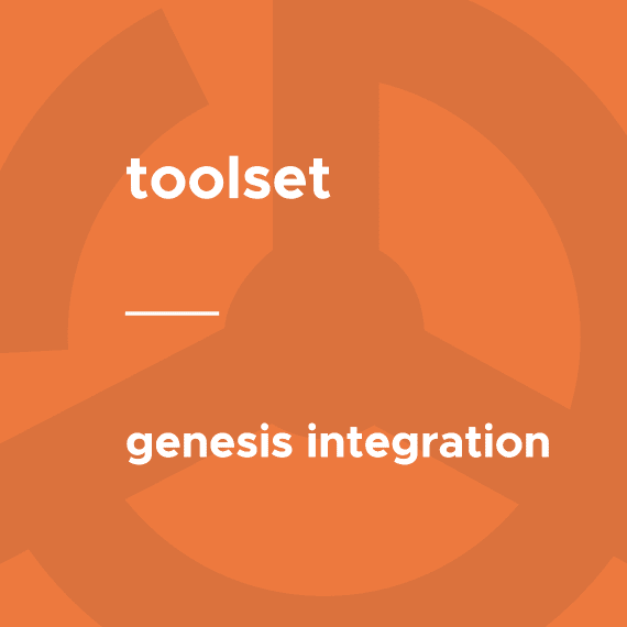Toolset – Genesis Integration 1.9.2